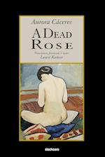 A Dead Rose