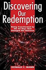 Discovering Our Redemption