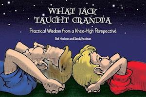 What Jack Taught Grandpa
