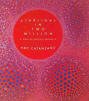 Starlight in Two Million