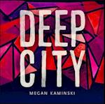 Deep City