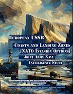 European USSR Coasts and Landing Zones: [NATO Invasion Options] 