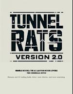 Tunnel Rats Version 2.0: Fighting and Winning Future War in a Subterranean Environment 