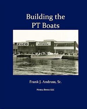 Building the PT Boats