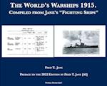 The World's Warships 1915: Compiled from Jane's "Fighting Ships" 