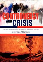 Controversy and Crisis