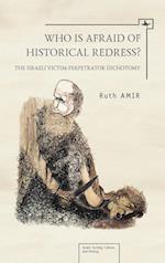 Who Is Afraid of Historical Redress?