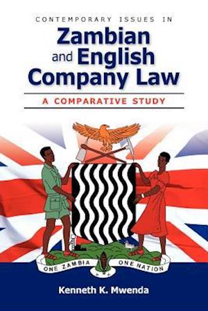 Contemporary Issues in Zambian and English Company Law