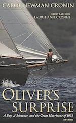 Oliver's Surprise: A Boy, A Schooner, and the Great Hurricane of 1938, revised 