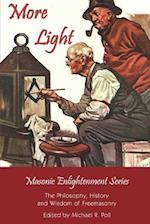 More Light - Masonic Enlightenment Series
