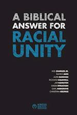 A Biblical Answer for Racial Unity