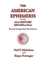 The American Ephemeris for the 21st Century, 2000-2050 at Noon