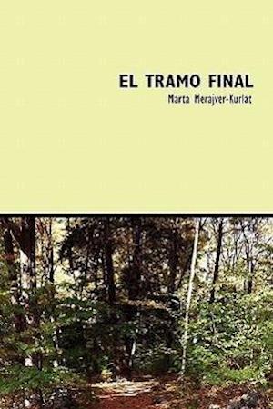 El Tramo Final