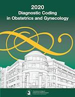 Diagnostic Coding in Obstetrics and Gynecology 2020
