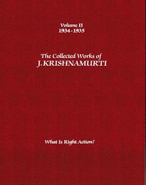 The Collected Works of J. Krishnamurti, Volume II