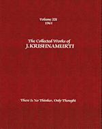 The Collected Works of J. Krishnamurti, Volume XII, 1961