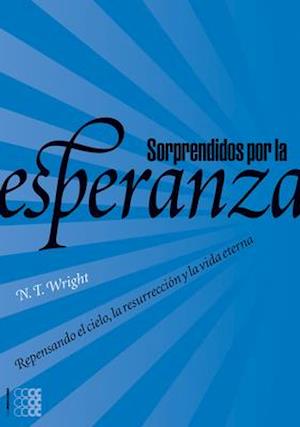 Sorprendidos Por La Esperanza