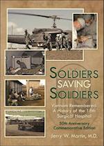 Soldiers Saving Soldiers