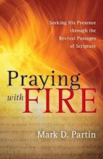 Praying with Fire