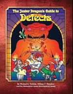 The Jester Dragon's Guide to Defects