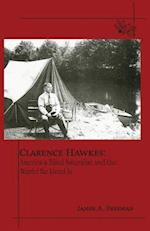 Clarence Hawkes: America's Blind Naturalist and the World He Lived in 