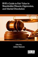 BVR's Guide to Fair Value in Shareholder Dissent, Oppression and Marital Dissolution