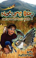 Nature Boy    Nature Strikes Back