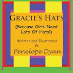 Gracie's Hats (Because Girls Need Lots Of Hats!)