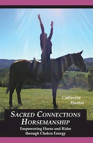 Sacred Connections Horsemanship