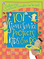 101 Simple Service Projects Kids Can Do