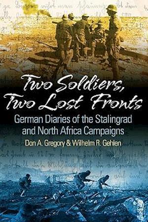 Two Soldiers, Two Lost Fronts