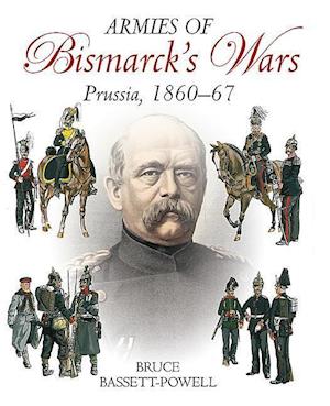 Armies of Bismarck's Wars