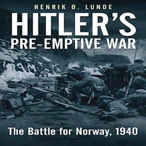 Hitler'S Pre-Emptive War