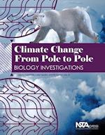 Climate Change from Pole to Pole