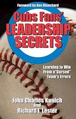 Cubs' Fans Leadership Secrets