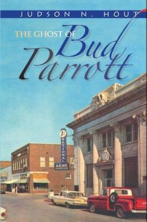 The Ghost of Bud Parrott