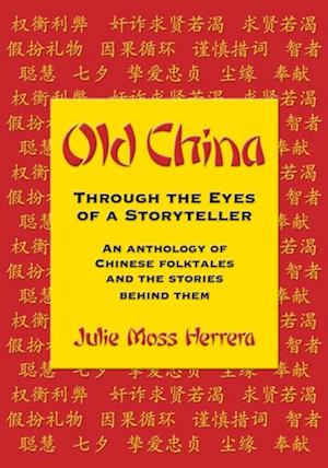 Old China Through the Eyes of a Storyteller