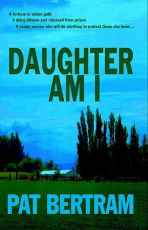 Daughter Am I