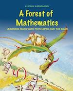 A Forest of Mathematics