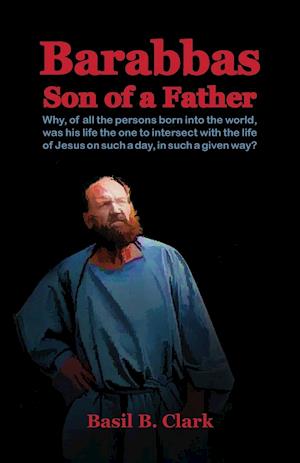 Barabbas Son of a Father