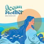 Ocean Mother