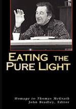 Eating the Pure Light