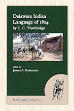 Delaware Indian Language of 1824