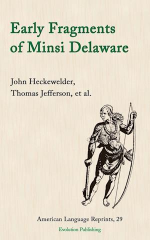 Early Fragments of Minsi Delaware