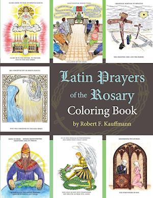 Latin Prayers of the Rosary Coloring Book