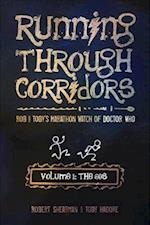 Running Through Corridors, Volume 1