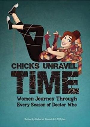 Chicks Unravel Time