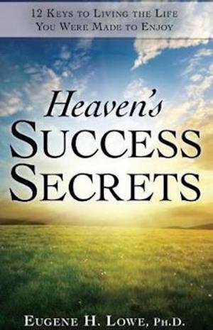 Heaven's Success Secrets