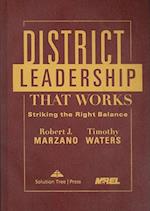 District Leadership That Works