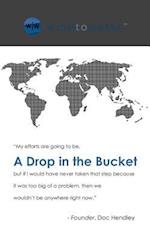 A Drop in the Bucket